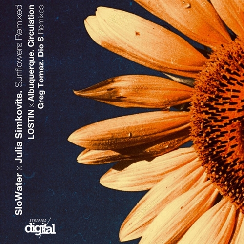 SloWater, Julia Simkovits - Sunflowers- Remixed [374SD]